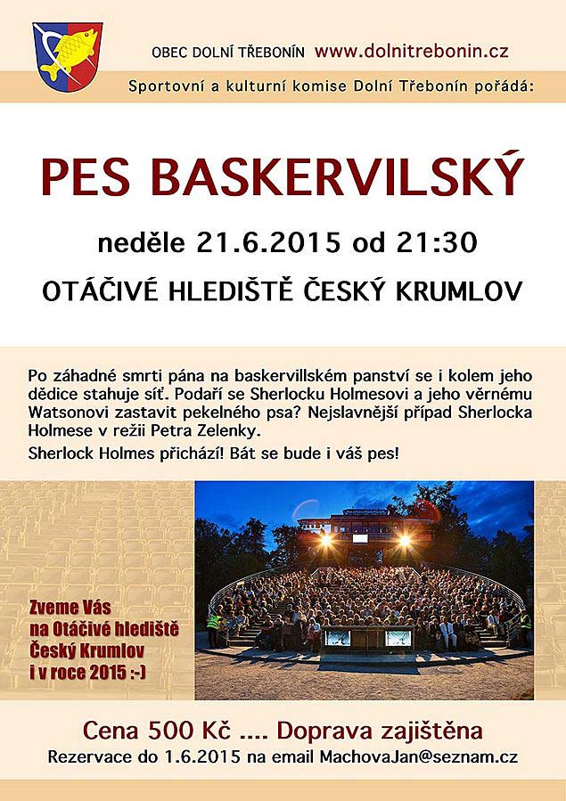 Zájezd na Otáčivé hlediště - Pes Baskervilský, 21.6.2015