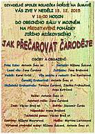 Jak přečarovat čaroděje - pohádka divadelního souboru Rolnička