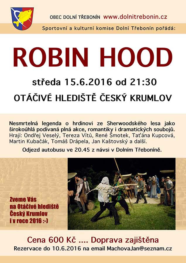 Otáčivé hlediště 2016 - Robin Hood