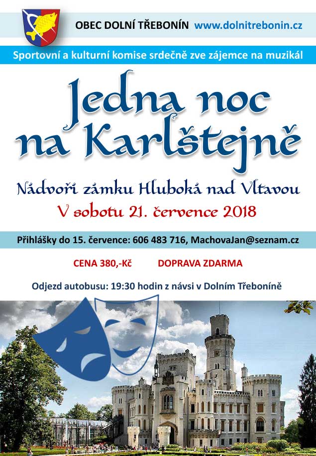 Jedna noc na Karlštejně - muzikál, nádvoří zámku Hluboká nad Vltavou, 21.7.2018