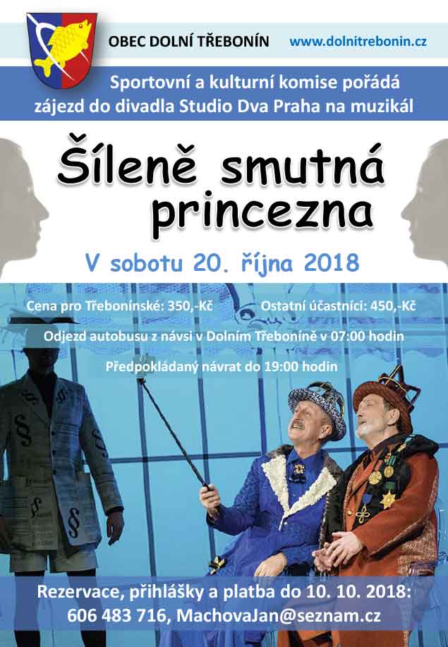 Zájezd divadlo - Šíleně smutné princezna - muzikál, 20.10.2018