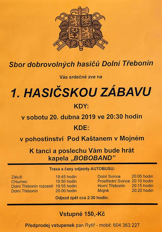 1. hasičská zábava Sboru dobrovolných hasičů Dolní Třebonín 20.4.2019