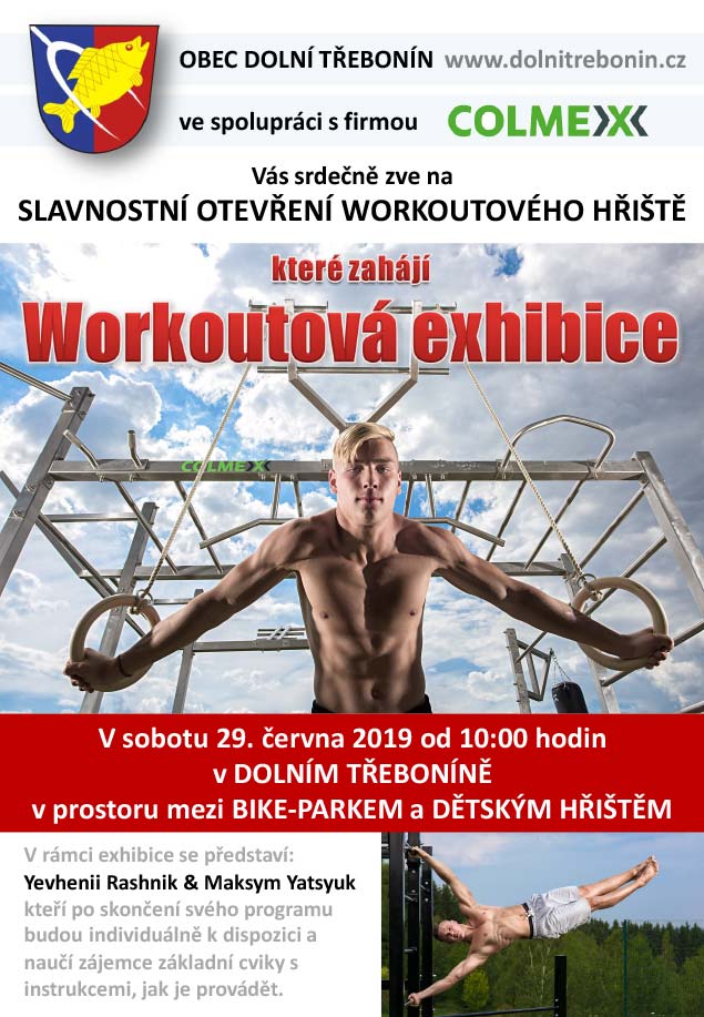 Slavnostní otevření workoutového hřiště v Dolním Třeboníně v sobotu 29. června 2019 od 10:00 hodinv prostoru mezi bike-parkem a ...