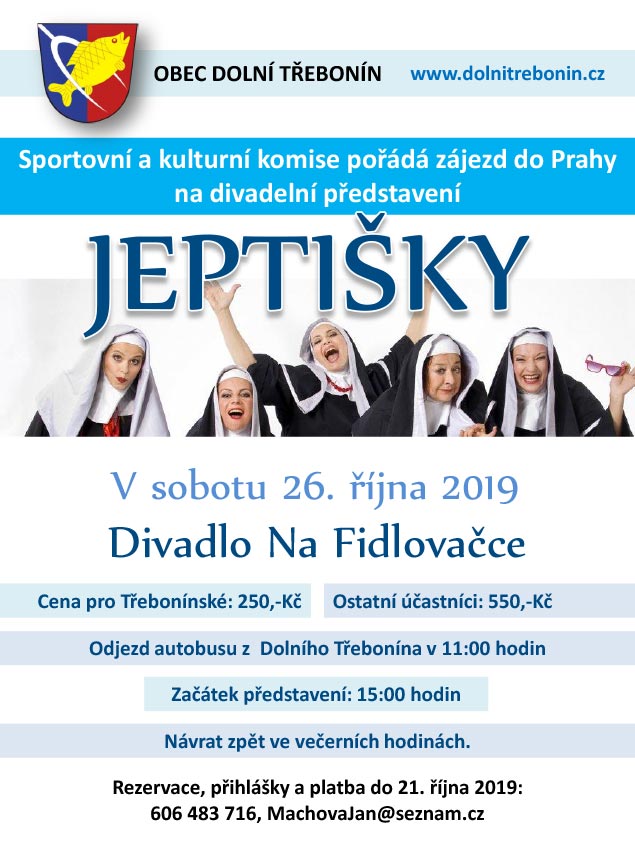 Zájezd: Divadlo Na Fidlovačce - Jeptišky, 26.10.2019