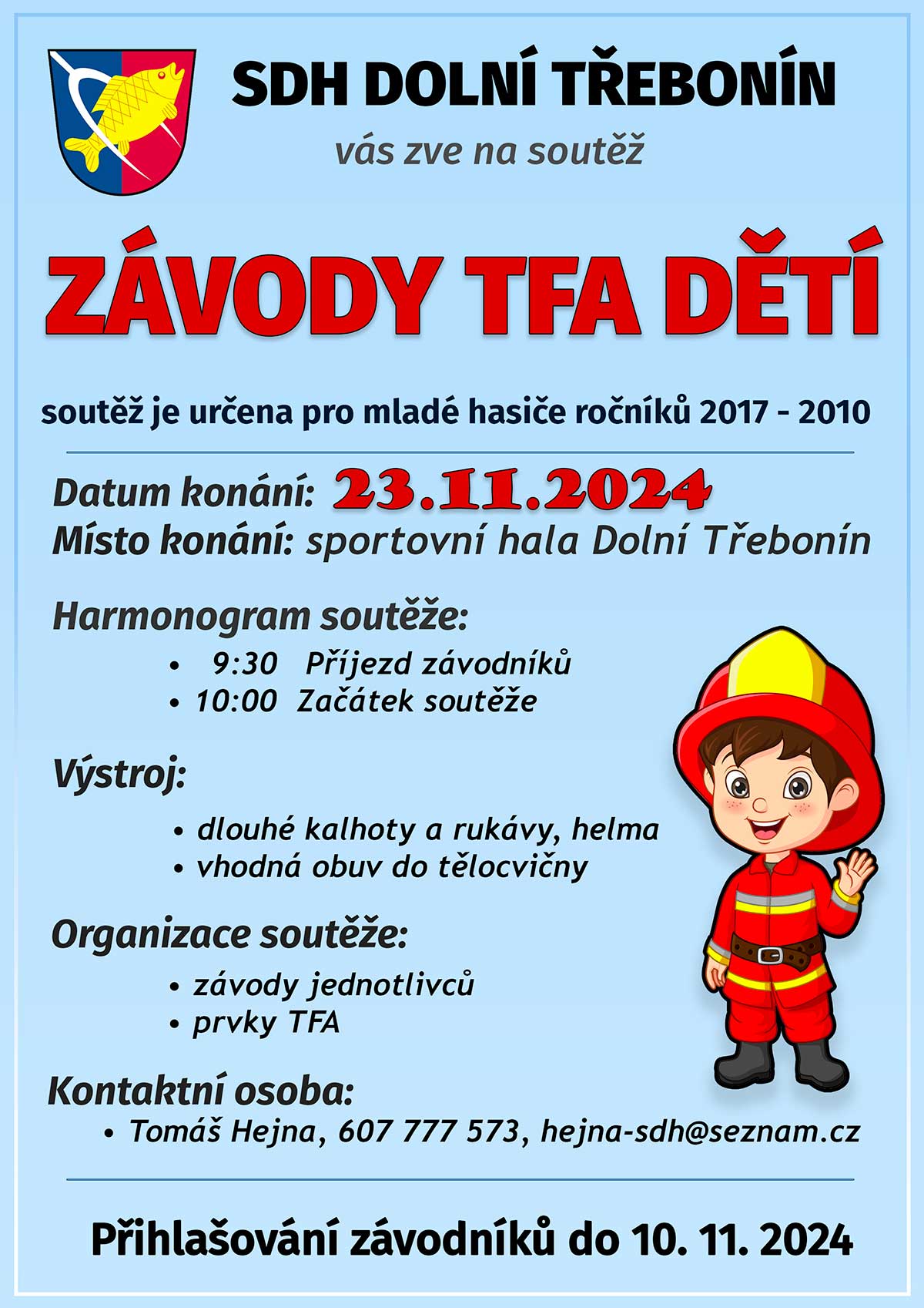 Závody TFA dětí pro mladé hasiče 23. 11. 2024