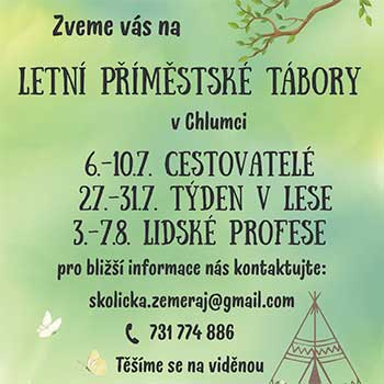 Školička ZeMě Ráj z.s. v&nbsp;Chlumci připravila na letní prázdniny tři týdenní příměstské tábory. Další informace zde.