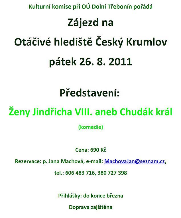 Ženy Jindřicha VIII. aneb Chudák král - Otáčivé hlediště 26.8.2011