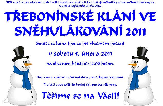 Třebonínské klání ve sněhulákování 5.2.2011