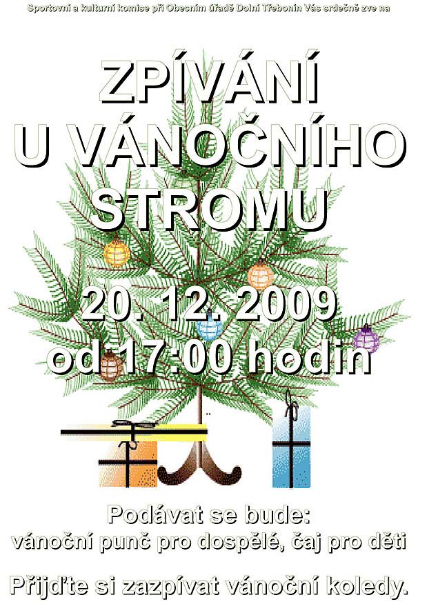 Zpívání u Vánočního stromu 20.12.2009