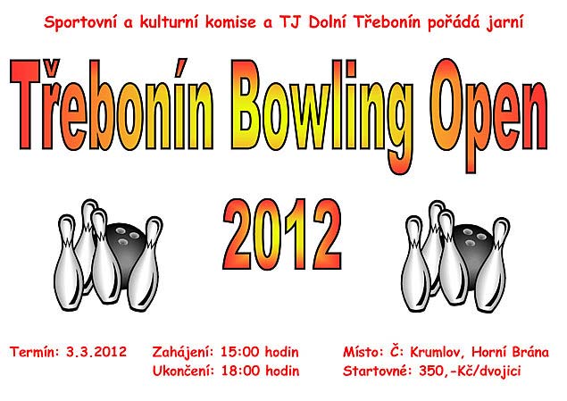 Jarní Bowling Třebonín Open 3.3.2012 - plakát