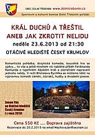 Otáčivé hlediště 2013 - Král duchů a Třeštil aneb Jak zkrotit nelidu