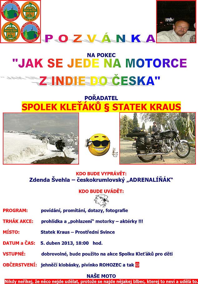Beseda „Jak se jede na motorce z Indie do Čech“ - Zdeněk Šehla a Zdeněk Přívratský, Statek Kraus 5.4.2013