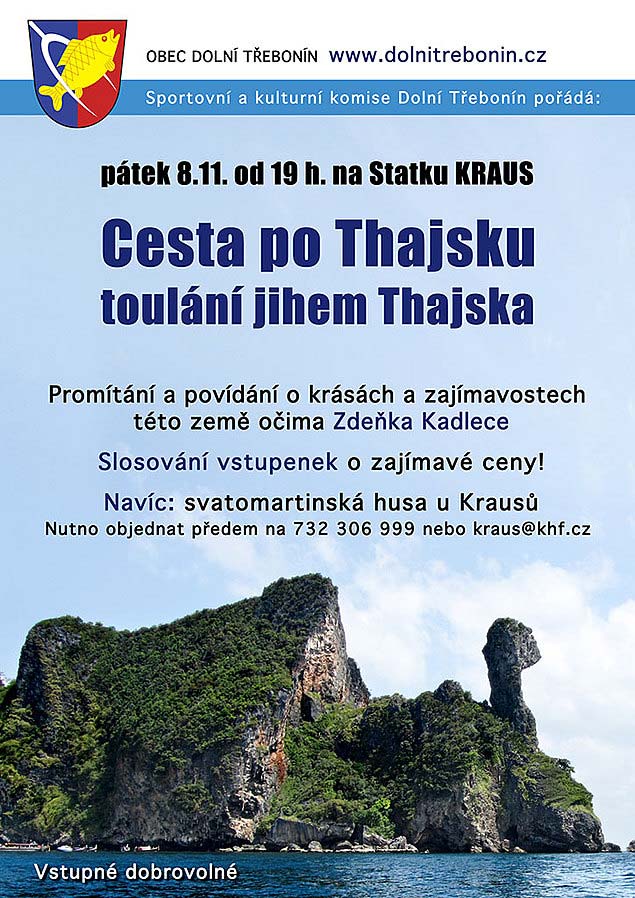 Svatomartinská beseda "Toulání jihem Thajska" 8.11.2013 na Statku Kraus