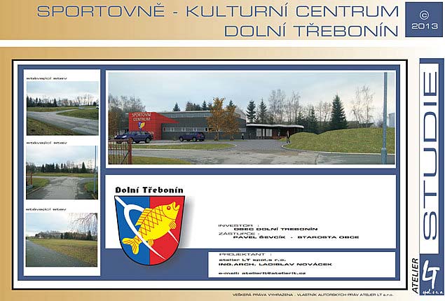 Sportovně - kulturní centrum Dolní Třebonín, studie